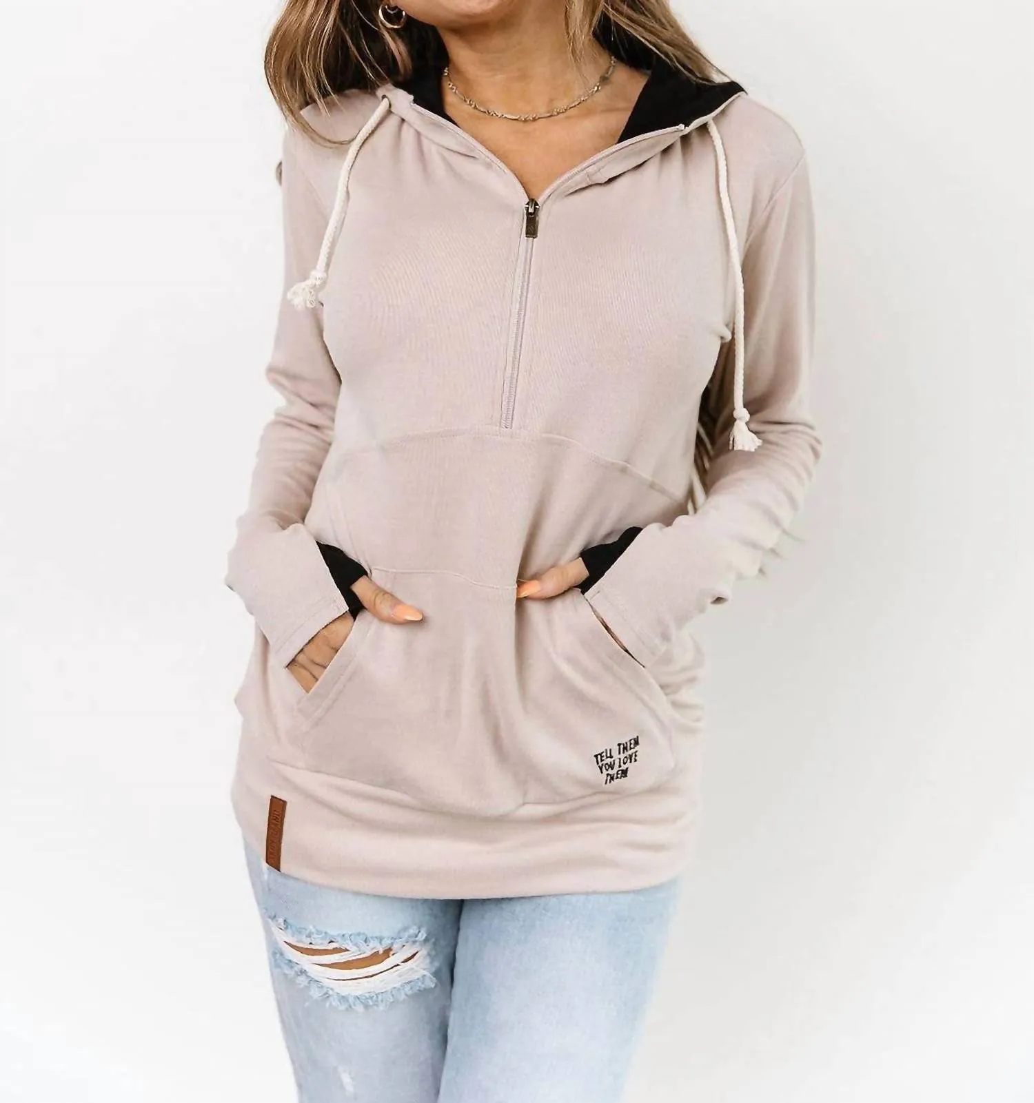Ampersand Ave - Halfzip Sweatshirt Tell Them You Love Them